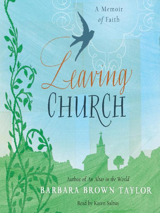Title details for Leaving Church by Barbara Brown Taylor - Wait list